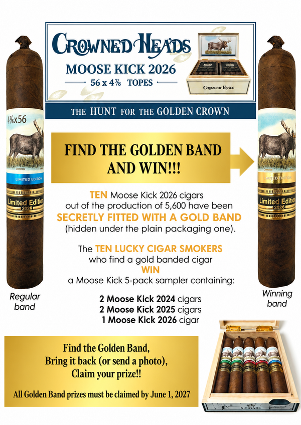 Crowned Heads Moose Kick LTD 2026